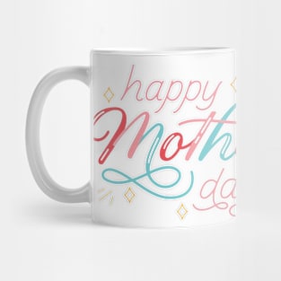 Happy mother's Mug